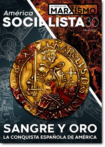 América Socialista – en defensa del marxismo No. 30 (Febrero 2023)
