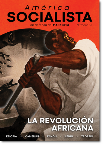 América Socialista – en defensa del marxismo No. 35 (Mayo 2024)