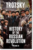 The History of the Russian Revolution (3 Volume Set)
