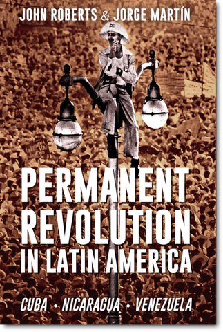 Permanent Revolution In Latin America