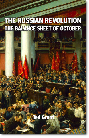 The Russian Revolution: The Balance Sheet of October