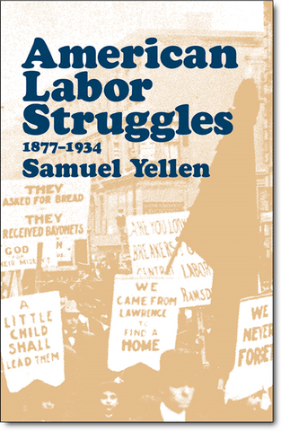American Labor Struggles