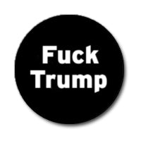 Fuck Trump Button