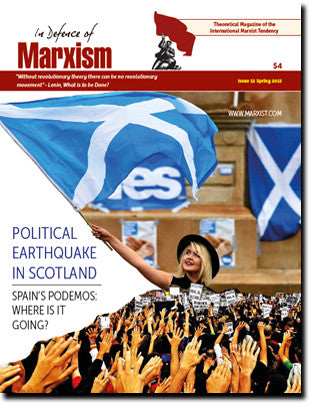 In Defence of Marxism Issue 12 (Spring 2015)