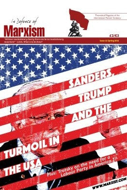 In Defence of Marxism Issue 15 (Spring 2016)