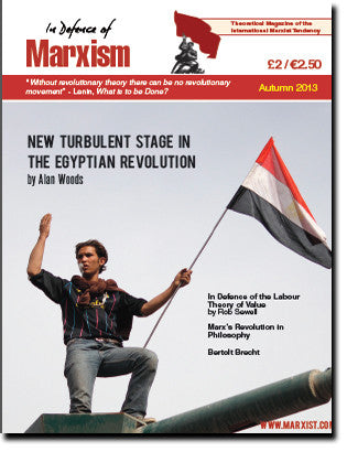 In Defence of Marxism Issue 6 (Autumn 2013)