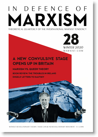 In Defence of Marxism Issue 28 (Winter 2020)