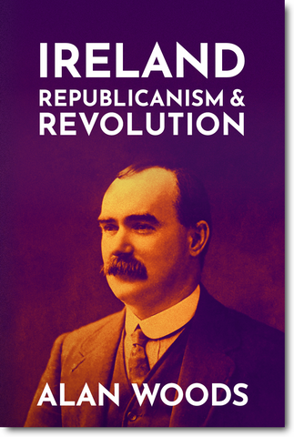 Ireland: Republicanism and Revolution (E-BOOK)