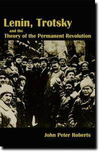 Lenin, Trotsky and the Theory of the Permanent Revolution (E-BOOK)