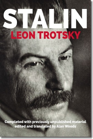 Stalin by Leon Trotsky (with previously unpublished material from the Harvard archives) (E-BOOK)