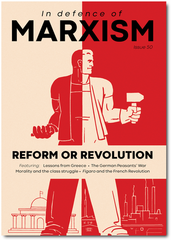 [Pre-Order] In Defence of Marxism Issue 50 (Summer 2025)