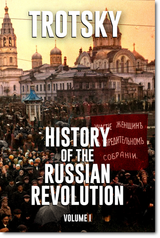 The History of the Russian Revolution (3 Volume Set)