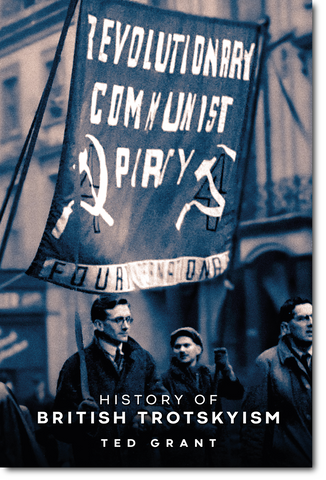 [Pre-Order] History of British Trotskyism