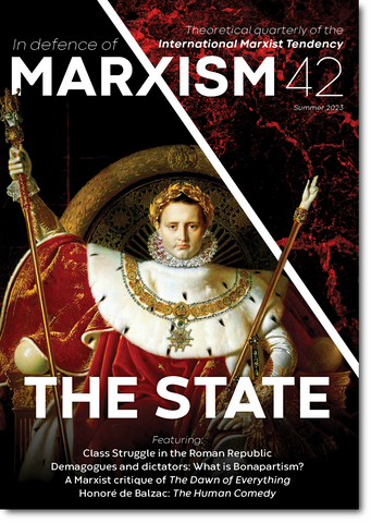 In Defence of Marxism Issue 42 (Summer 2023)