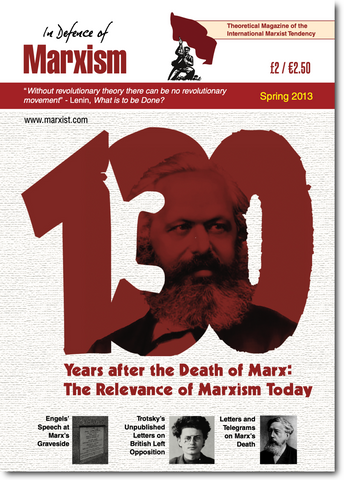 In Defence of Marxism Issue 4 (Spring 2013)