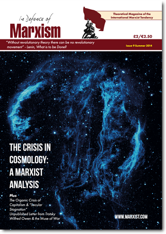 In Defence of Marxism Issue 9 (Summer 2014)