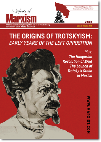 In Defence of Marxism Issue 17 (Autumn 2016)