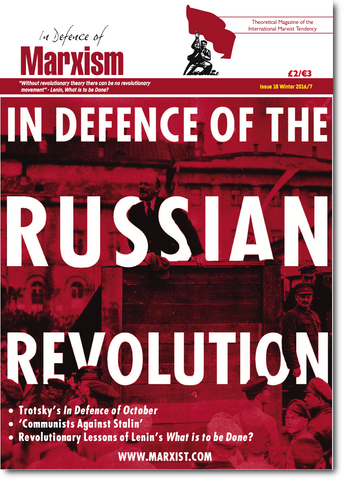 In Defence of Marxism Issue 18 (Winter 2017)