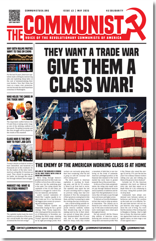 The Communist Issue 13 - May 2025