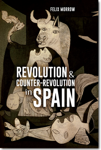 Revolution & Counterrevolution in Spain
