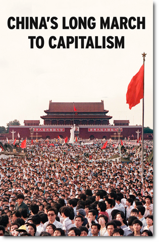 China's Long March to Capitalism
