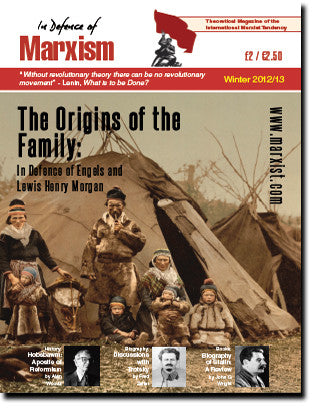 In Defence of Marxism Issue 3 (Winter 2012–13)