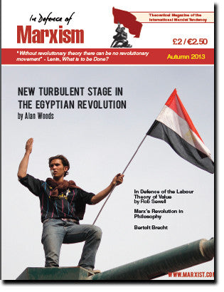 In Defence of Marxism Issue 6 (Autumn 2013)