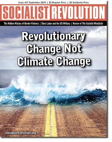 Socialist Revolution Magazine Issue 17
