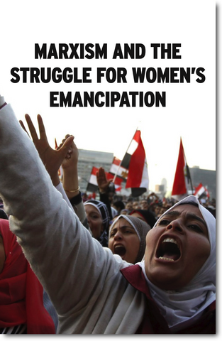 Marxism and the Struggle for Women's Emancipation