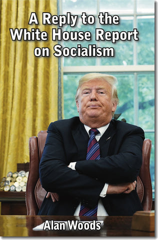 A Reply to the White House Report on Socialism