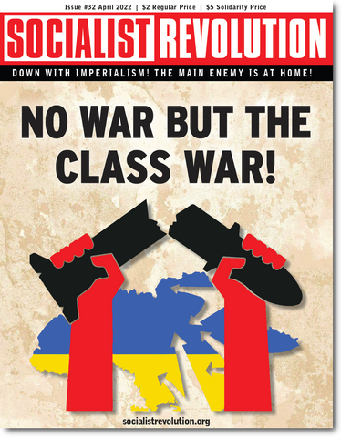 Socialist Revolution Magazine Issue 32