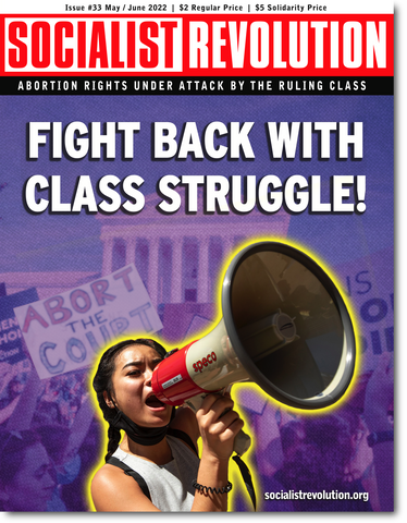 Socialist Revolution Magazine Issue 33