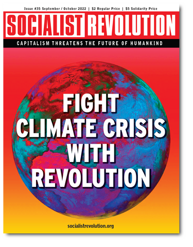Socialist Revolution Magazine Issue 35