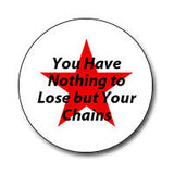 Red Star Slogans 1" Buttons (7 designs)