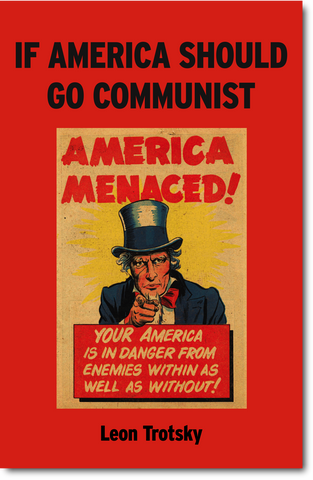 If America Should Go Communist